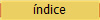 �ndice